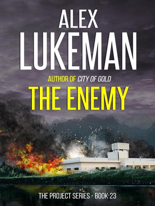 Title details for The Enemy by Alex Lukeman - Available